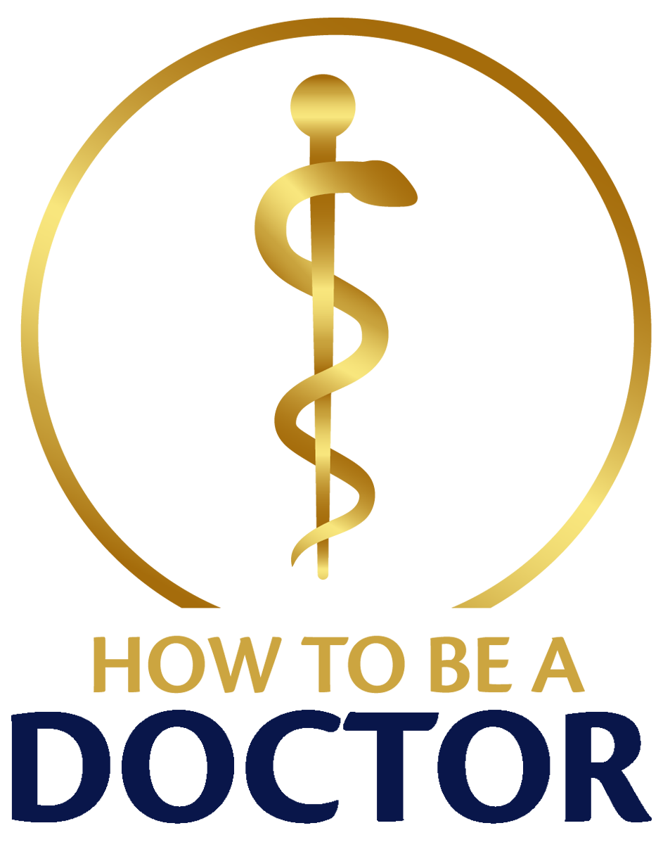 How To Be a Doctor